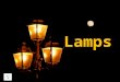 Lamps (v.m.)
