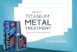Titanium Metal Treatment with Zero Friction Technology™
