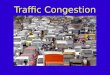 Traffic Congestion PowerPoint Presentation