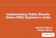 Implementing Public Bicycle Sharing (PBS) Systems in India