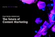 The Future of Content Marketing (Paul Kemp-Robertson, Contagious Magazine)