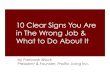 10 Clear Signs You Are in the Wrong Job (& What to Do about It)