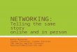 Network Effectively In Person and Build Your Online Brand