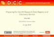 Preparing for the UK Research Data Registry and Discovery Service
