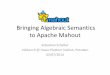 Bringing Algebraic Semantics to Mahout