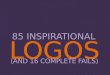 Inspiring and failed logos
