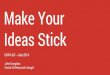Make Your UX Ideas Stick