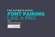The Ultimate Guide to Font Pairing