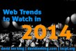 Web Trends to Watch in 2014
