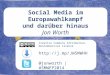 Social Media Week HH - Social Media im Europawahlkampf und darüber hinaus