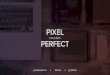 SXSW 2014 - Pixel "Pretty Damn" Perfect