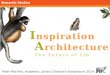 Inspiration Architecture: The Future of Libraries (Academic Library Directors Symposium)