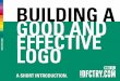 Building a good and effective logo
