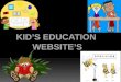 Kids learning websites by oosh