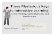 Three Mysterious Keys to Interactive Learning