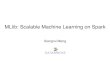 Large-Scale Machine Learning with Apache Spark