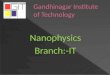 ppt of Phy.(Nanophysics)