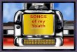 Songs of my Youth