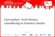 Troels corruption   anti money laundering in forestry sector unodc-iacf_2014