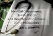 Medical Governance and Health Policy in the Philippines