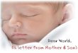 Dear World- A letter from Mother & Son