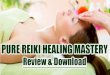 Pure Reiki Healing Mastery Review by Owen Coleman
