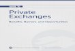 Private Exchanges: Benefits, Barriers, and Opportunities