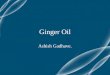 Ginger oil