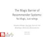 The Magic Barrier of Recommender Systems - No Magic, Just Ratings