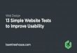 13 Simple Website Tests to Improve Usability