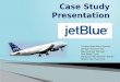 Final Ppt 4 April JetBlue