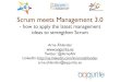 Scrum meets Management 3.0 - how to apply the latest management ideas to strengthen Scrum