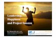 "Leadership, Happiness and Project Success" - Keynote by Thomas Juli @ PMI NL Summit 2014