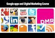 Google apps and digital marketing