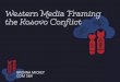 Western Media Framing the Kosovo War - Presentation