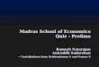 Madras School of Economics Gen Quiz 2013 Prelims