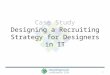 Designing a Recruiting Strategy for Hiring Designers