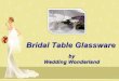 Bridle Table Glassware