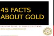 Garfield Refining - 45 Facts You Didn't Know About Gold