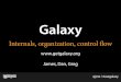 2014.30.06 Galaxy Community Conference Training Day: Galaxy Internals