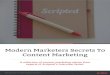 Modern Marketers Secrets to Content Marketing