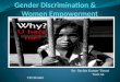 Gender Discrimination & Women Empowerment