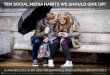 10 #SocialMedia Habits We Could All Give Up?
