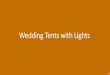 Wedding Tents with Lights