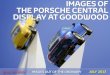 Images of the Porsche Central Display at Goodwood