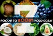 7 Foods to Boost Your Brain Power