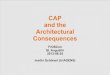 CAP and the Architectural Consequences by martin Schönert