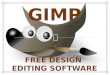 GIMP Free Editing Software: What is GIMP?