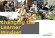 Learning Hour - Changing the Learner Mindset