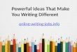 15 Creative Ways and Idea That Make Your Writing Different